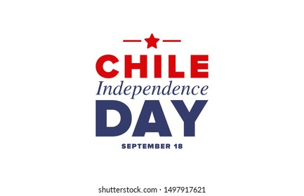 Chile Independence Day. Happy national holiday Fiestas Patrias. Freedom day. Celebrate annual in September 18. Chile flag. Patriotic chilean design. Poster, card, banner, template, background. Vector