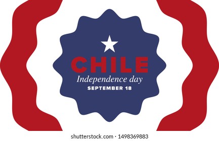 Chile Independence Day. Happy national holiday Fiestas Patrias. Freedom day. Celebrate annual in September 18. Chile flag. Patriotic chilean design. Poster, card, banner, template, background. Vector