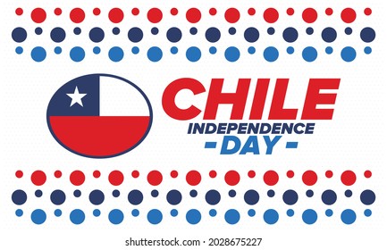 Chile Independence Day. Happy national holiday. Freedom day. Celebrate annual in September 18. Chile flag. Patriotic chilean design. Poster, card, banner, template, background. Vector