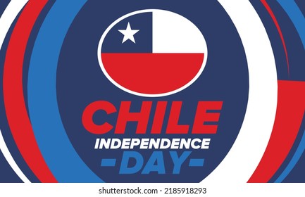 Chile Independence Day. Happy national holiday. Freedom day. Celebrate annual in September 18. Chile flag. Patriotic chilean design. Poster, card, banner, template, background. Vector