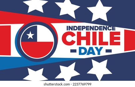 Chile Independence Day. Happy national holiday. Freedom day. Celebrate annual in September 18. Chile flag. Patriotic chilean design. Poster, card, banner, template, background. Vector