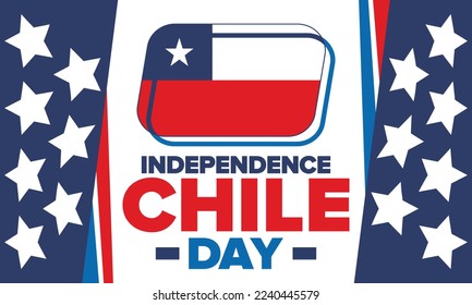 Chile Independence Day. Happy national holiday. Freedom day. Celebrate annual in September 18. Chile flag. Patriotic chilean design. Poster, card, banner, template, background. Vector