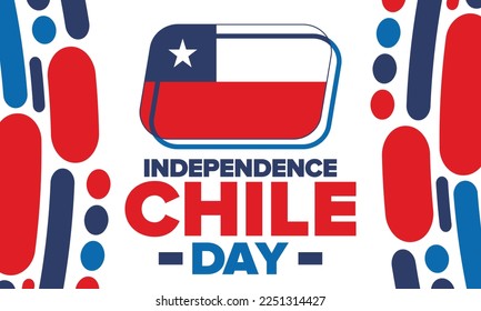 Chile Independence Day. Happy national holiday. Freedom day. Celebrate annual in September 18. Chile flag. Patriotic chilean design. Poster, card, banner, template, background. Vector