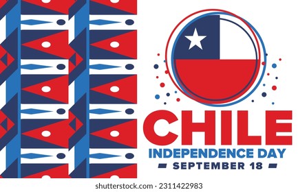 Chile Independence Day. Happy national holiday. Freedom day. Celebrate annual in September 18. Chile flag. Patriotic chilean design. Poster, card, banner, template, background. Vector