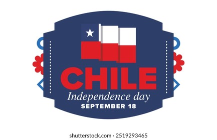 Dia da Independência do Chile. Feliz feriado nacional. Dia da Liberdade. Comemore anualmente em 18 de setembro. Bandeira do Chile. Design chileno patriótico. Cartaz, cartão, faixa, modelo, fundo. Vetor