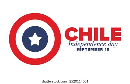 Dia da Independência do Chile. Feliz feriado nacional. Dia da Liberdade. Comemore anualmente em 18 de setembro. Bandeira do Chile. Design chileno patriótico. Cartaz, cartão, faixa, modelo, fundo. Vetor