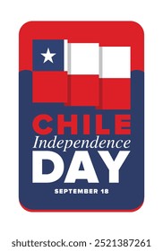 Dia da Independência do Chile. Feliz feriado nacional. Dia da Liberdade. Comemore anualmente em 18 de setembro. Bandeira do Chile. Design chileno patriótico. Cartaz, cartão, faixa, modelo, fundo. Vetor