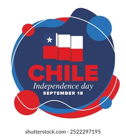 Dia da Independência do Chile. Feliz feriado nacional. Dia da Liberdade. Comemore anualmente em 18 de setembro. Bandeira do Chile. Design chileno patriótico. Cartaz, cartão, faixa, modelo, fundo. Vetor