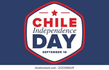 Dia da Independência do Chile. Feliz feriado nacional. Dia da Liberdade. Comemore anualmente em 18 de setembro. Bandeira do Chile. Design chileno patriótico. Cartaz, cartão, faixa, modelo, fundo. Vetor