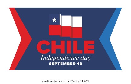 Dia da Independência do Chile. Feliz feriado nacional. Dia da Liberdade. Comemore anualmente em 18 de setembro. Bandeira do Chile. Design chileno patriótico. Cartaz, cartão, faixa, modelo, fundo. Vetor