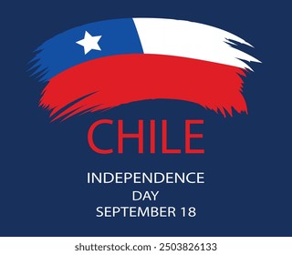 Chile Unabhängigkeitstag. 18. September. Froher Nationalfeiertag Fiestas Patrias. Chile-Flagge.  Poster, Karte, Banner, Vorlage, Hintergrund. 