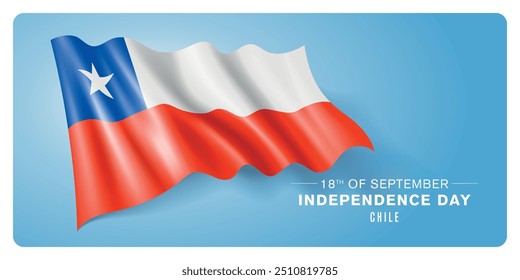 Chile independence day vector banner, greeting card. Chilean wavy flag in 18th of September patriotic holiday horizontal design with realistic flag