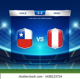 Chile vs Peru scoreboard broadcast template for sport soccer south america's tournament 2019 round semi finals and football championship vector illustration