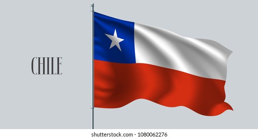 Chile waving flag on flagpole vector illustration. Red blue element of Chilean wavy realistic flag as a symbol of country 