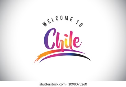 Chile Welcome To Message in Purple Vibrant Modern Colors Vector Illustration.