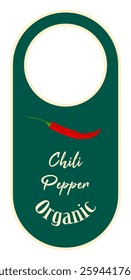 Chili pepper green label with hole. Ready design for packaging tag. Seasonal badge for your product.