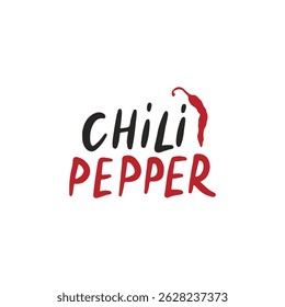 Chili pepper hand drawing vector illustration isolated on white. Text, phrase for poster, menu, kitchen decoration, banner. Spicy hot mexican vegetable clipart