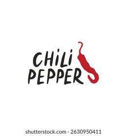 Chili pepper hand drawing vector illustration isolated on white. Text, phrase for poster, menu, kitchen decoration, banner. Spicy hot mexican vegetable clipart
