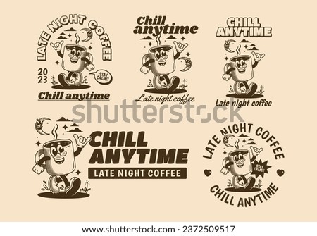 Chill anytime, late night coffee. mascot character illustration of walking coffee mug. Design in vintage style