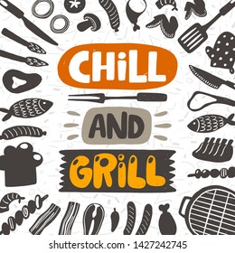 Chill and crill card. Hand drawn lettering. Quote sketch typography. Vector inscription slogan. Poster, t shirt design, print, placard, menu, restaurant, bar, cafe, food court, emblem.