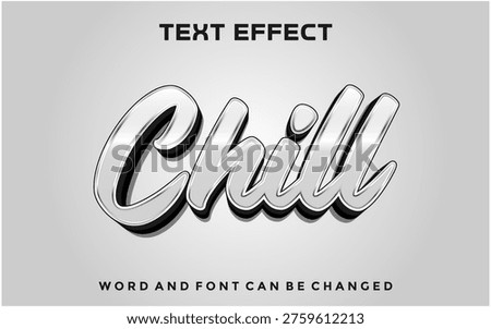 Chill editable text effect design template