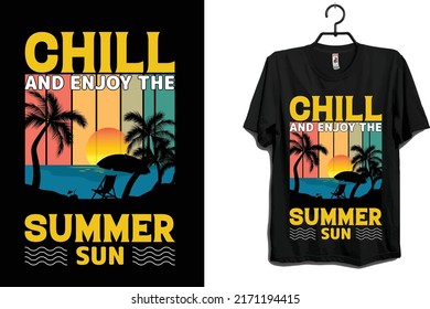 chill and enjoy the summer t shirt design 