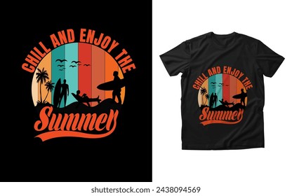 Chill and enjoy the summer t-shirt design