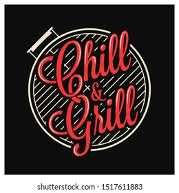Chill And Grill Lettering. BBQ Grill Logo On Black Background