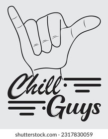 Chill Guys : Rock Your Style with Our Cool Guys T-Shirt Designs!" Vector illustration