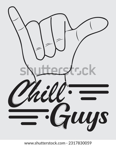 Chill Guys : Rock Your Style with Our Cool Guys T-Shirt Designs!" Vector illustration