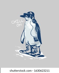 chill on slogan with cartoon penguin snowboarding illustration