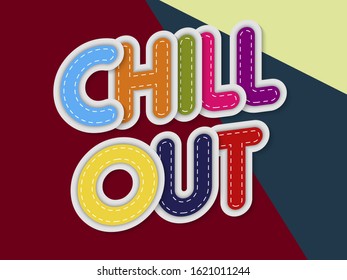 chill out letters banner with border stitches