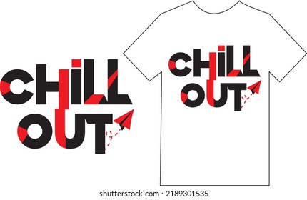 Chill Out  Logo Calligraphy. Typography Design. Hand Written Type. Simple Vector Sign. Vector Illustration.