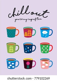 chill out poster with beautiful tea cup graphic vector