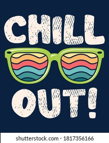 Chill out quotes typography design vector
