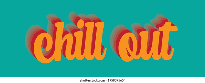 chill out slogan print with yellow backgorund