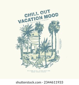 chill out Vacation mood California, Los Ángeles, tipografía de California para la impresión de camisetas, ilustración vectorial, vista de color del agua 