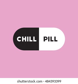 Chill pill black white health care