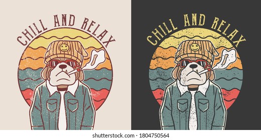 chill and relax. retro hippie bulldog illustration