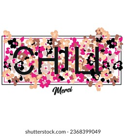 chill slogan floral board merci chic