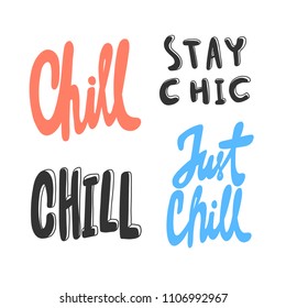 Chill stickers set for social media content. Vector hand drawn illustration design. Bubble pop art comic style poster, t shirt print, post card, video blog cover