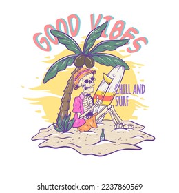 chill and surf design, vector design and illustration. for tshirt and merchandise.