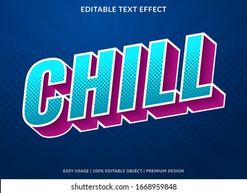 chill text effect template with 3d vintage type style and retro concept use for brand label and logotype sticker