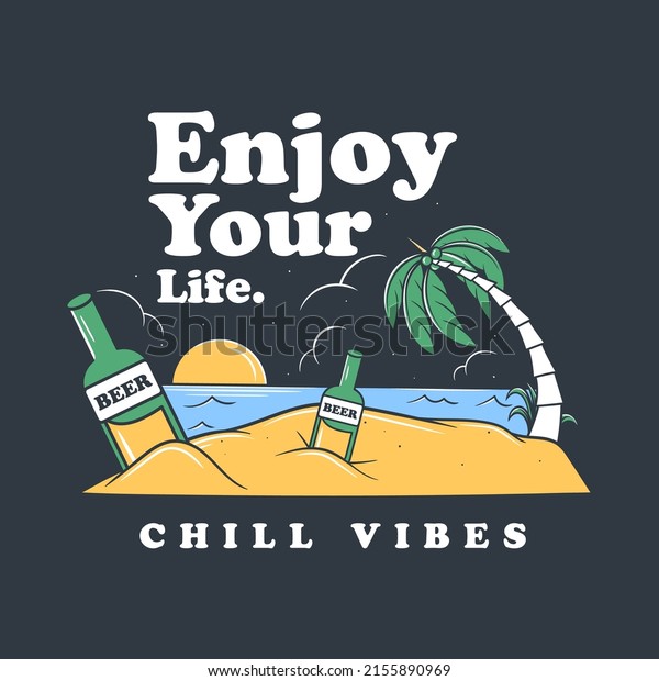 Chill\
vibes beer in the beach retro vector\
illustration