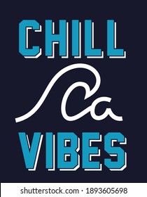 chill vibes, graphic tees vector designs and other uses