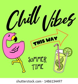 CHILL VIBES, SUMMER TIME, FLAMINGO, LEMONADE, THIS WAY, SLOGAN PRINT VECTOR