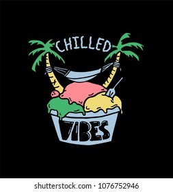 Chilled vibes illustration vector 