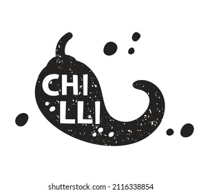 Chilli grunge sticker. Black texture silhouette with lettering inside. Imitation of stamp, print with scuffs. Hand drawn isolated illustration on white background