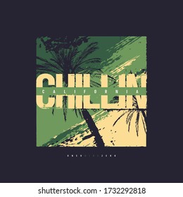 Chillin California vector graphic t-shirt design, poster, print.