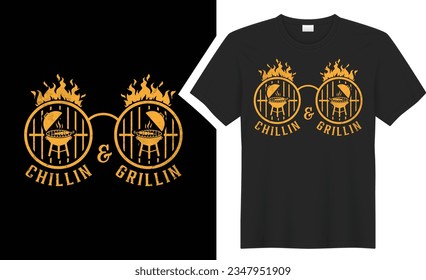 chillin and grillin BBQ typography t-shirt design. Perfect for print items and bags, sticker, mug, template, banner. Isolated on black background. grill graphic tee shirt. Handwritten vector 